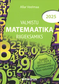 Valmistu matemaatika riigieksamiks 2025