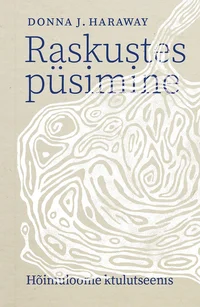 Raskustes püsimine
