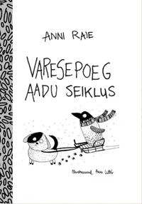 Varesepoeg Aadu. Varesepoeg Aadu seiklusraamat