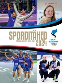 Sporditähed 2024. Estonian Athlets of the Year 2024