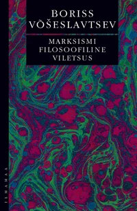 Marksismi filosoofiline viletsus