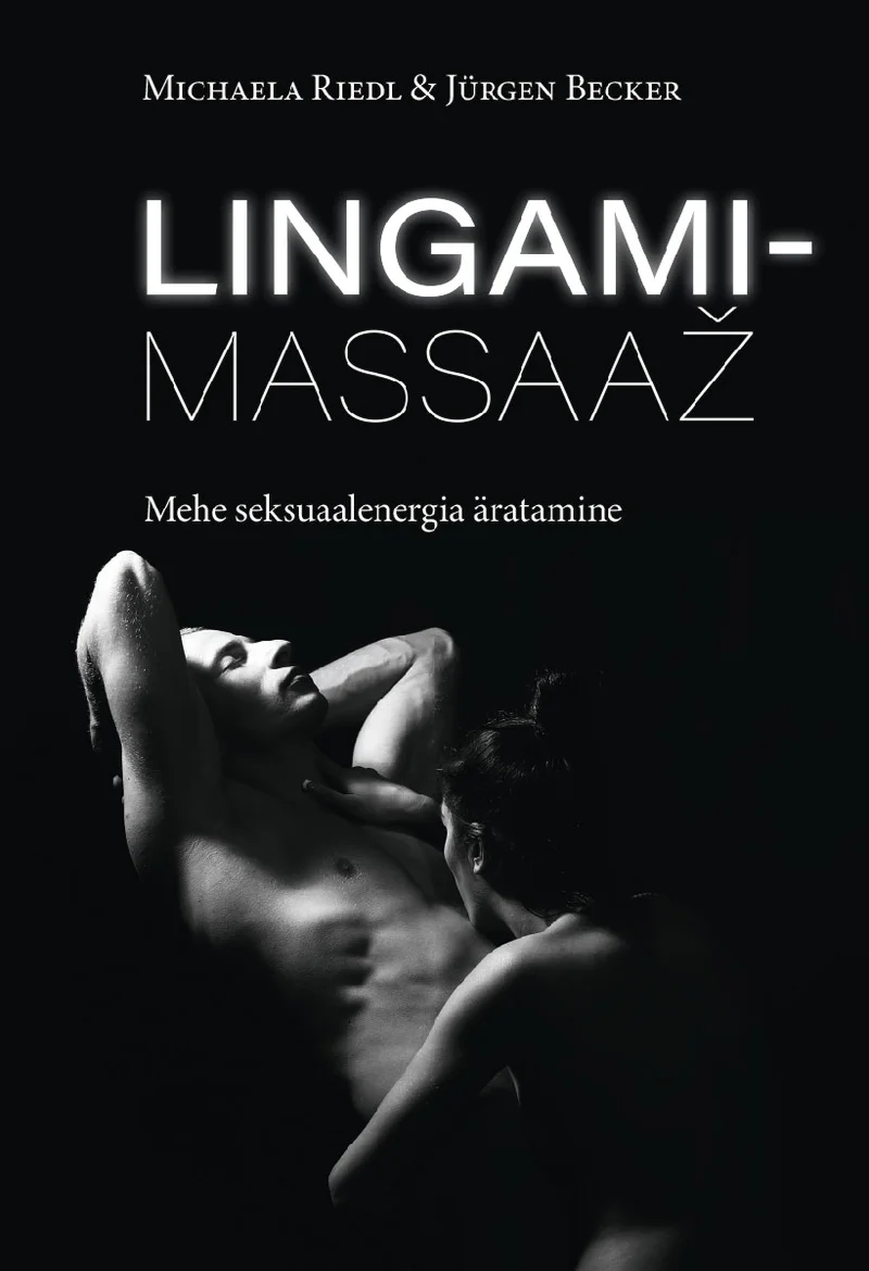 Lingamimassaaž - Michaela Riedl, Jürgen Becker (Rahva Raamat, 2025). Mustvalge sensuaalne foto, millel on näha lähedalt kaks inimkeha, käed puudutamas üksteist pehmes, intiimsed valguses. Kaane kujundus on minimalistlik, tumeda taustaga.