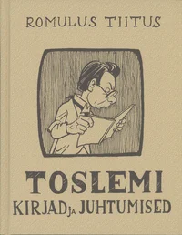 Toslemi kirjad ja juhtumised