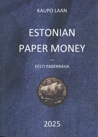 Eesti paberraha. Estonian Paper Money P 2025