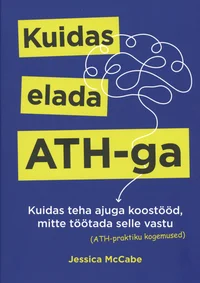 Kuidas elada ATH-ga
