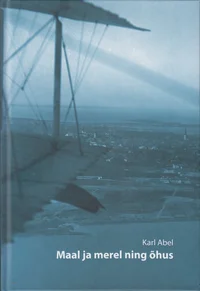 Maal ja merel ning õhus