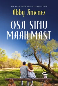 Osa sinu maailmast