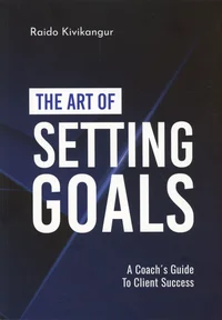 The Art of Setting Goals