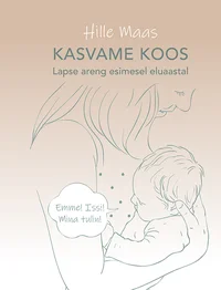 Kasvame koos