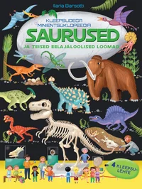 Saurused ja teised eelajaloolised loomad