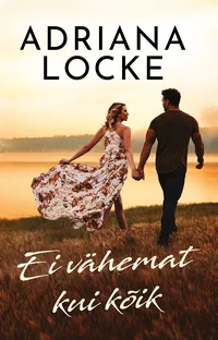Ei vähemat kui kõik
