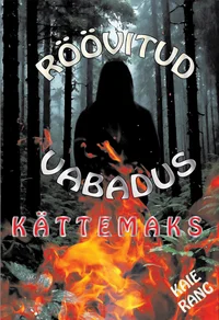 Röövitud vabadus