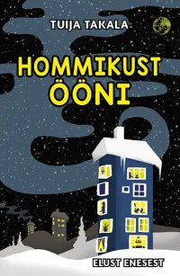 Hommikust ööni