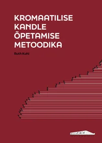 Kromaatilise kandle õpetamise metoodika