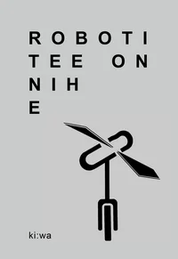 Roboti tee on nihe. Salatühik