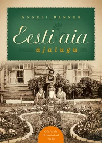 Eesti aia ajalugu