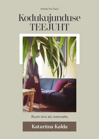 Kodukujunduse teejuht
