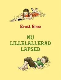 Mu lillelallerad lapsed