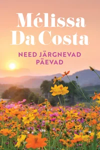 Need järgnevad päevad