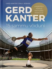 Gerd Kanter. 15 sammu võiduni