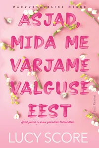 Asjad, mida me varjame valguse eest
