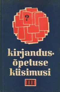 Kirjandusõpetuse küsimusi