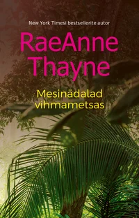 Mesinädalad vihmametsas