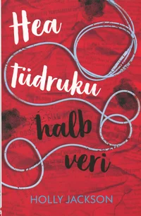 Hea tüdruku halb veri