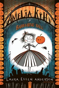 Amelia Kihv ja Barbaarne ball