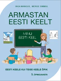 Armastan eesti keelt