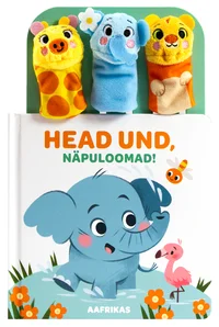 Head und, näpuloomad!