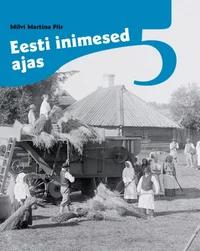Eesti inimesed ajas