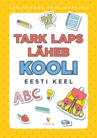 Tark laps läheb kooli