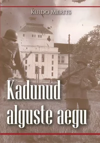 Kadunud alguste aegu