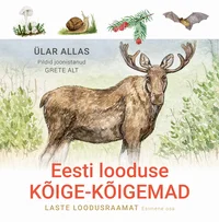Eesti looduse kõige-kõigemad