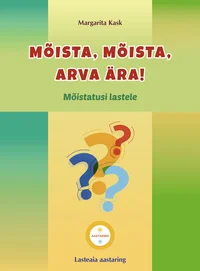 Mõista, mõista, arva ära