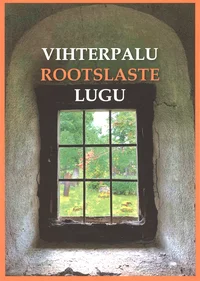 Vihterpalu rootslaste lugu