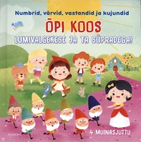 Õpi koos Lumivalgekese ja sõpradega