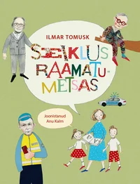 Seiklus raamatumetsas