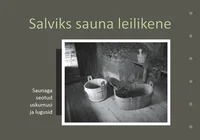 Salviks sauna leilikene