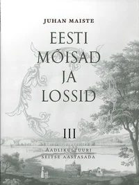 Eesti mõisad ja lossid