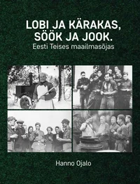 Lobi ja kärakas, söök ja jook