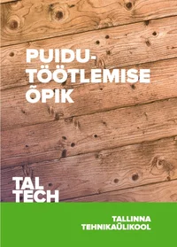 Puidutöötlemise õpik