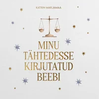 Minu tähtedesse kirjutatud beebi