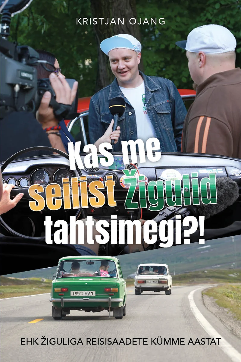 Kas me sellist Žigulid tahtsimegi?! - Kristjan Ojang (Rahva Raamat, 2025). Fotokollaaž, kus üleval on mees sinise mütsiga ajakirjanikku intervjueerimas kaamera ees, all aga sõidab rohelisel maanteel kaks nõukogudeaegset Žiguli autot. Pildid on ühendatud dünaamiliseks tervikuks kollaste tekstielementidega.