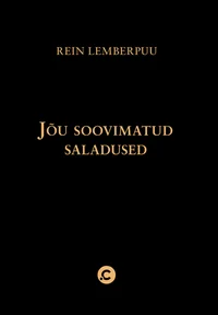 Jõu soovimatud saladused
