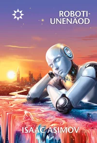 Robotiunenäod