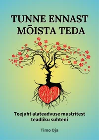 Tunne ennast, mõista teda