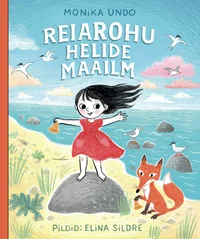 Reiarohu helide maailm