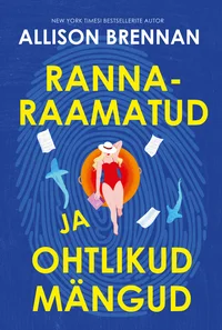 Rannaraamatud ja ohtlikud mängud